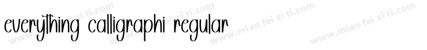 everything calligraphi regular字体转换